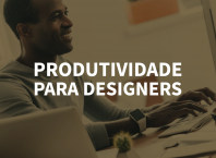 produtividade para designers